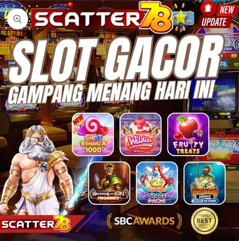 scatter78 asia|SCATTER78 SITUS SLOT GACOR .